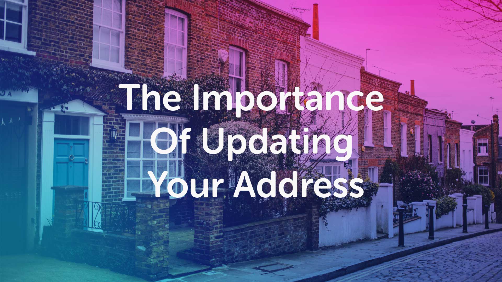 The Importance of Changing Your Address in Newcastle