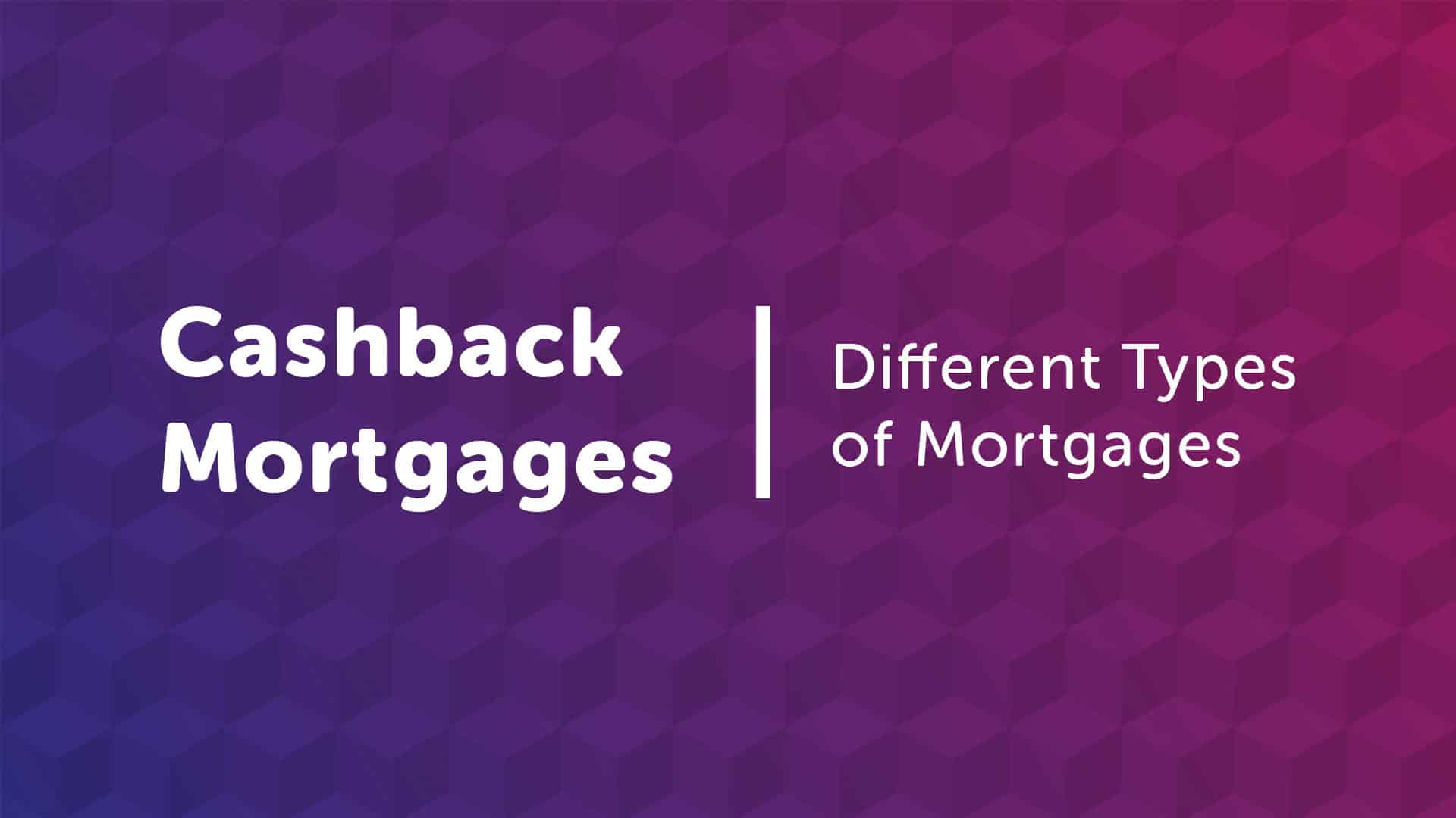 Cashback Mortgages in Newcastle
