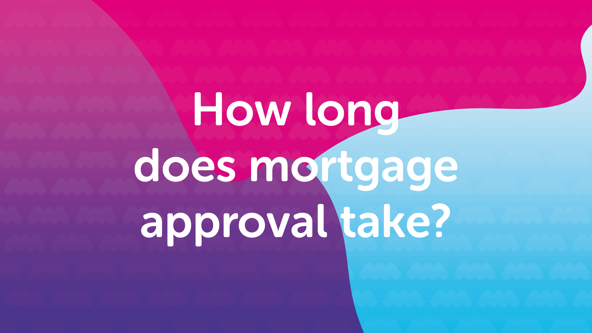 How long does a mortgage approval take in Newcastle
