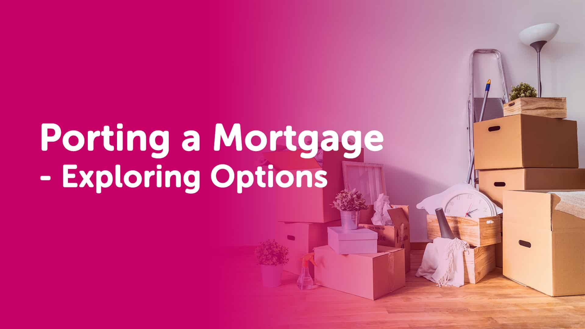 Porting a Mortgage Newcastle